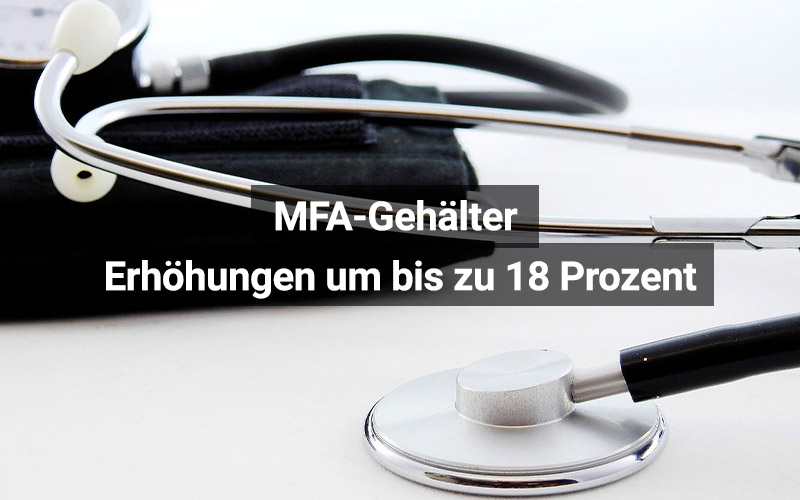 MFA Gehälter Steigen