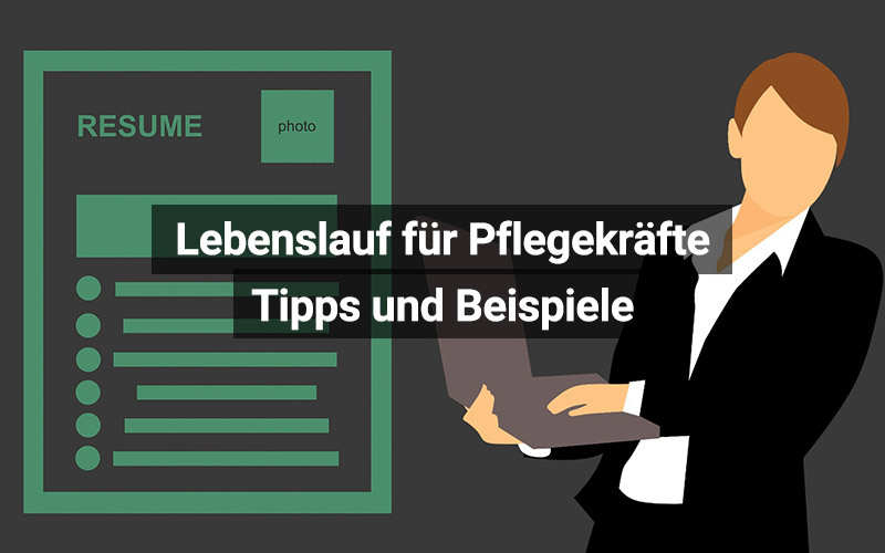 Lebenslauf Pflegekräfte