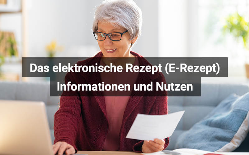 Das elektronische Rezept (E-Rezept)