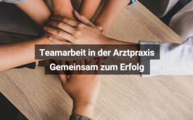 Teamarbeit In Der Arztpraxis