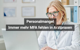 Personalmangel MFA Fehlen In Arztpraxen
